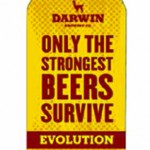 Darwin Brewing Co. Evolution can