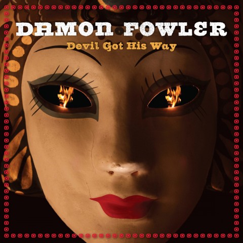 Damon Fowler CD cover