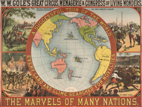 "From the Four Corners of the Globe" at The Ringling includes W.W. Cole: The Marvels of Many Nations, circa 1881. The Strobridge Lithographing Company. Tibbals Collection. 