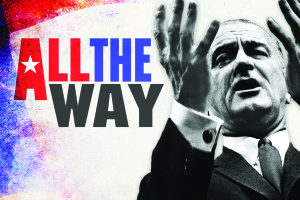 Students in the 2016 Arts Journalism Program at Asolo Rep will have a chance to see Robert Schenkkan's Tony-winning play "All the Way." Image provided by Asolo Rep
