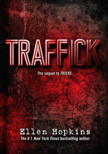 "Traffick" is the latest YA novel by Ellen Hopkins. 
